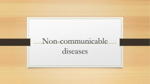 Slides on Non-Communicable Diseases
