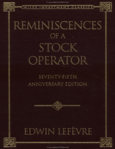 2.9 Edwin Lefevre - Reminiscences of a stock operator-John Wiley   Sons (1994)