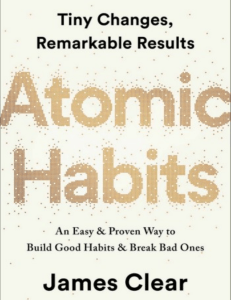 Clear, James - Atomic habits  an easy & proven way to build good habits & break bad ones (2018, Penguin Publishing Group Avery) - libgen.li