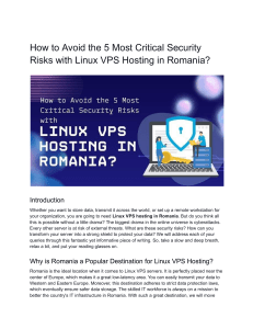How to Avoid the 5 Most Critical Security Risks With Linux VPS Hosting in Romania 