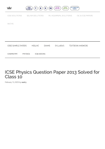 ICSE Class 10 Physics Paper-1 Question Paper Solutions 2013