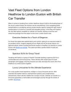 Vast Fleet Options from London Heathrow to London Euston with British Car Transfer