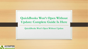 Quick solution’s steps for QuickBooks Won’t Open Without Update issue