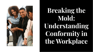 wepik-breaking-the-mold-understanding-conformity-in-the-workplace-20240222172025iWoo