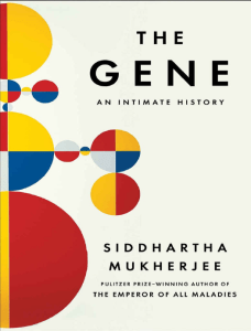  The Gene  An Intimate History
