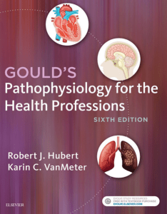 goulds-pathophysiology-for-the-health-professions-6nbsped-9780323414425 compress
