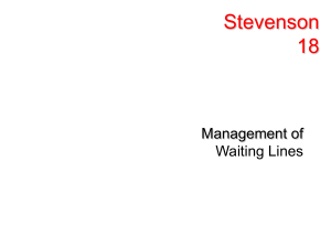 stevenson chapter 18 - waiting line analysis