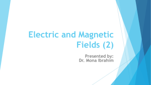 Electric and Magnetic Fields (2)-lecture 1