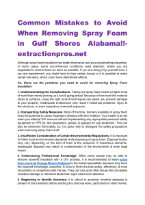 Common Mistakes to Avoid When Removing Spray Foam in Gulf Shores Alabama!!- extractionpros.net