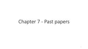 Chapter 7 - Past papers