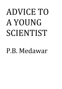 Advice to a Young Scientist - Medawar P.B.