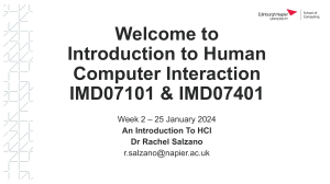 Week 2 Lecture 1 – Introduction to Human Computer Interaction