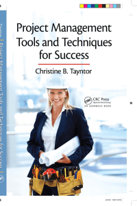 Christine B. Tayntor - Project Management Tools and Techniques for Success-CRC Press (2010)