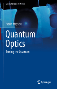Quantum Optics  Taming the Quantum- Pierre Meystre (2021)