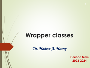 Lec 5 ( wrapper class && String) 