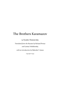 Fyodor Dostoyevsky, Richard Pevear, Larissa Volokhonsky  Malcolm V. Jones - The Brothers Karamazov (Vintage Classics) (Everyman's Library, #70) (1992)