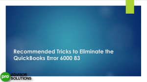 Solving QuickBooks Desktop Error Code 6000 83  Complete Guide