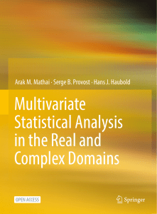 Multivariate Statistical Analysis in the Real and Complex Domains - Arak M. Mathai · Serge B. Provost · Hans J. Haubold
