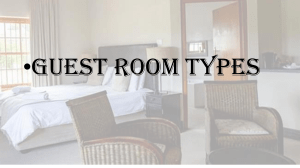 GUEST ROOM TYPES