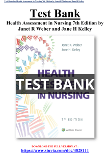 Test Bank for Health Assessment in Nursing 7th Edition by Janet R Weber and Jane H Kelley