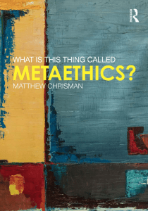 Matthew Chrisman - What is this thing called Metaethics -Routledge (2016)