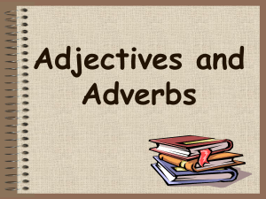adjectives and adverbs presentation