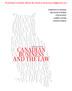 Canadian Business and the Law, 7e By Dorothy Duplessis, Shannon, King, Adams, Enman