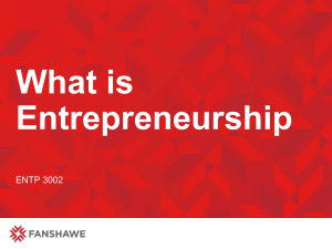 Week 2 - What is Entrepreneurship