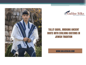 Tallit Gadol, bridging ancient roots with evolving customs in Jewish tradition