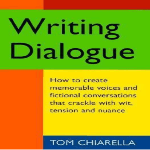  OceanofPDF.com Writing Dialogue - Tom Chiarella