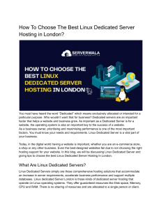 How To Choose The Best Linux Dedicated Server Hosting in London