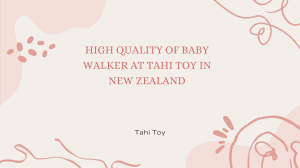 HIGH QUALITY OF BABY WALKER AT TAHI TOY IN NEW ZEALAND