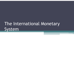 1. International Monetary System
