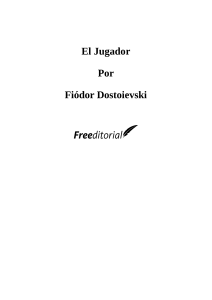 Fiodor Dostoyevski El Jugador