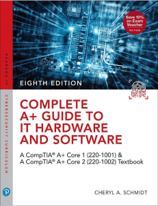 Complete A+ Guide to IT Hardware and Software AA CompTIA A+ Core