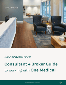 Guide to One Medical for Consultants & Brokers 
