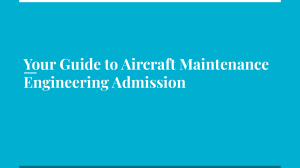 Your Guide to Aircraft Maintenance Engineering Admission