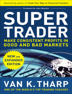 Super Trader  Make Consistent Profits in Good and Bad Markets - PDF Room