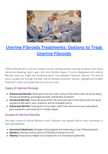 Uterine Fibroids Treatments Options to Treat Uterine Fibroids