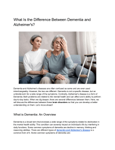 What Is the Difference Between Dementia and Alzheimer's?
