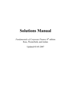 Solution Manual for Stephen Ross - Fundamentals of Corporate Finance 8th - 2007