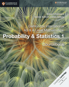 cambridge-international-as-a-level-mathematics-probability-statistics-1-coursebook-cambridge-assessment-international-education-by-dean-chalmers-julian-gilbey-leibniz-math.org-1-1