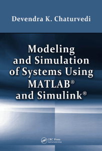 Modeling and Simulation of Systems Using MATLAB and Simulink