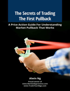 The Secrets of Trading the First Pullbac