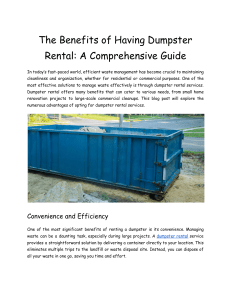 The Benefits of Having Dumpster Rental  A Comprehensive Guide