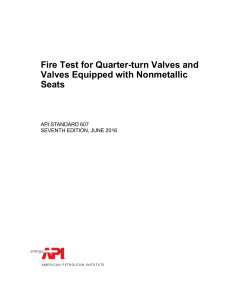 API 607 2016 Fire test for quarter turn valves and soft seated valves