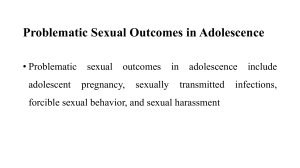 Problematic Sexual Outcomes in Adolescence