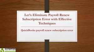 Top Fixes for QuickBooks Payroll Renew Subscription Error/https://siit.co/guestposts/lets-eliminate-payroll-renew-subscription-error-with-effective-techniques/
