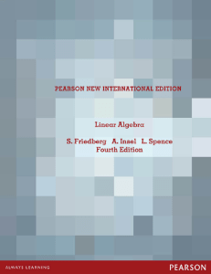 Linear Algebra Textbook: Friedberg, Insel, Spence