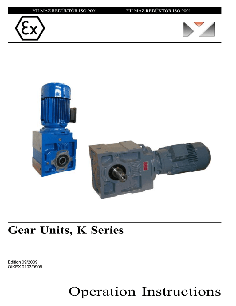 YILMAZ REDÜKTÖR K Series Gear Units Operation Instructions